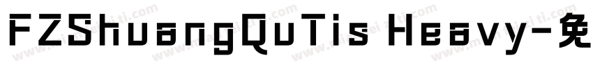FZShuangQuTis Heavy字体转换